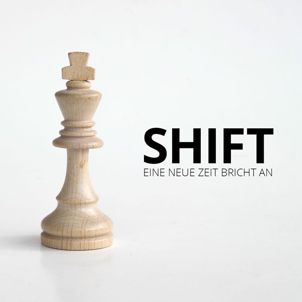 Shift - Eine neue Zeit bricht an - Rückblick